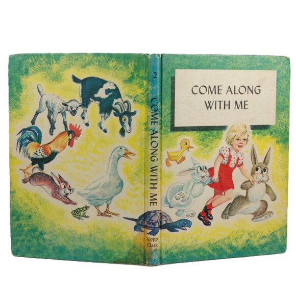 Vintage School Reader "Come Along With Me" Copp Clark Publishing 1960 Kids Book - Picture 2 of 10